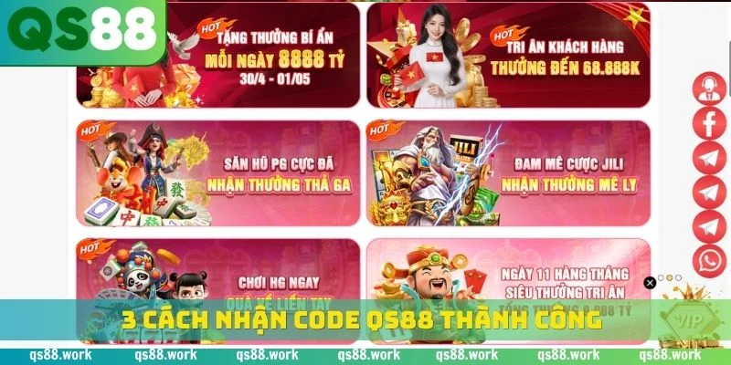 3 cách nhận code QS88 thành công