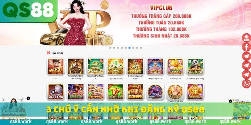 3 chú ý cần nhớ khi đăng ký QS88