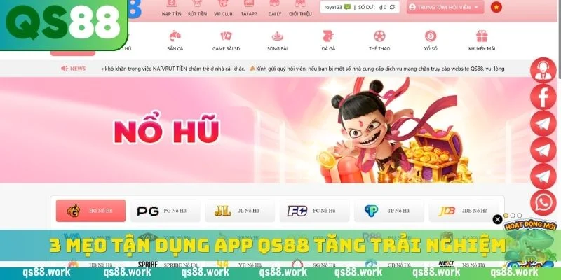 3 mẹo tận dụng app QS88 tăng trải nghiệm