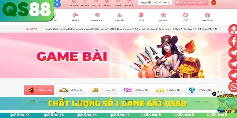 Chất lượng số 1 game bài QS88