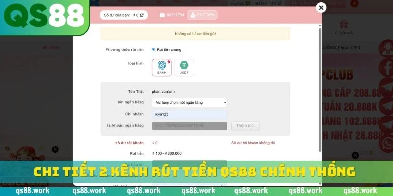 Chi tiết 2 kênh rút tiền QS88 chính thống