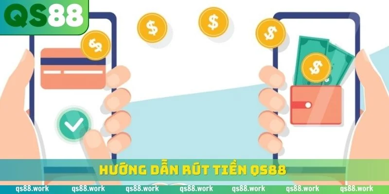 rút tiền QS88