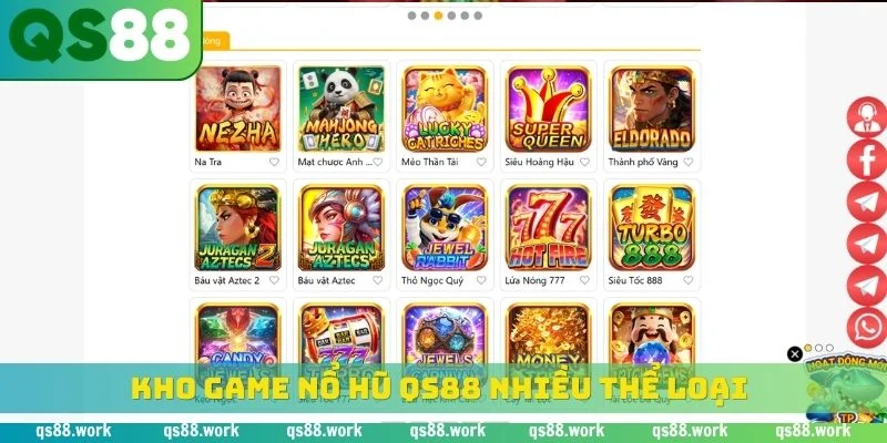 Kho game nổ hũ QS88 nhiều thể loại