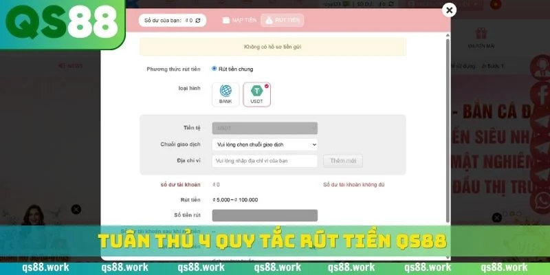 Tuân thủ 4 quy tắc rút tiền QS88
